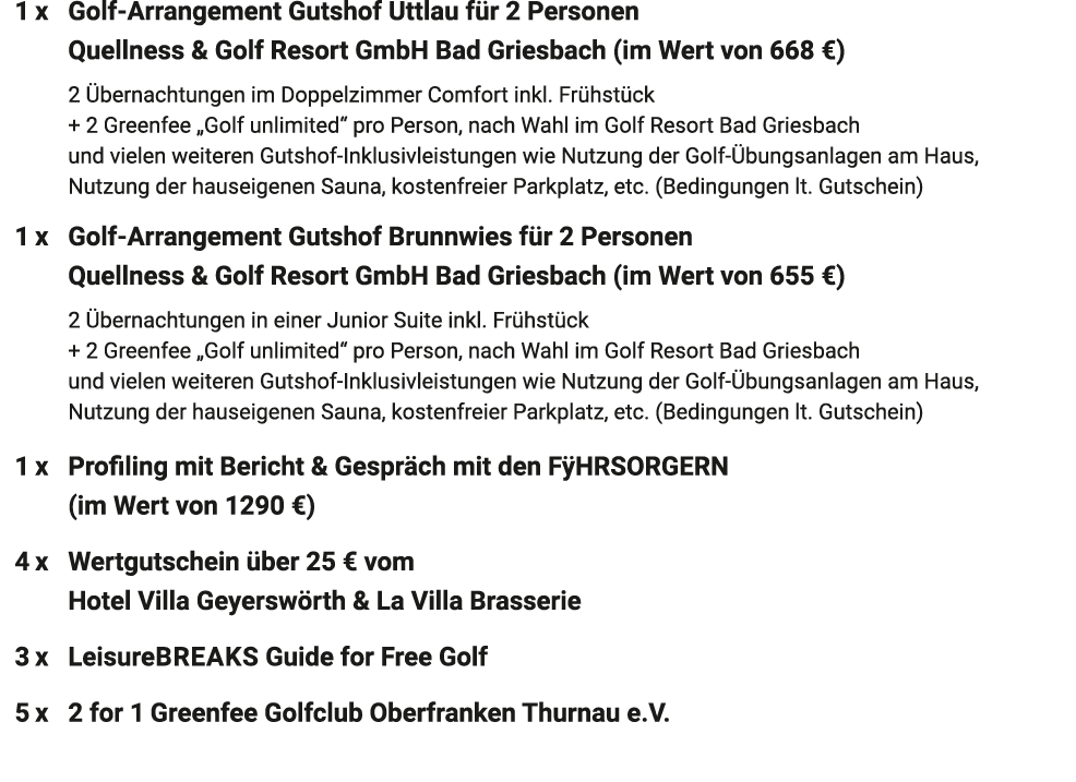  1 x Golf Arrangement Gutshof Uttlau f r 2 Personen Quellness & Golf Resort GmbH Bad Griesbach (im Wert von 668 €) 2 ...