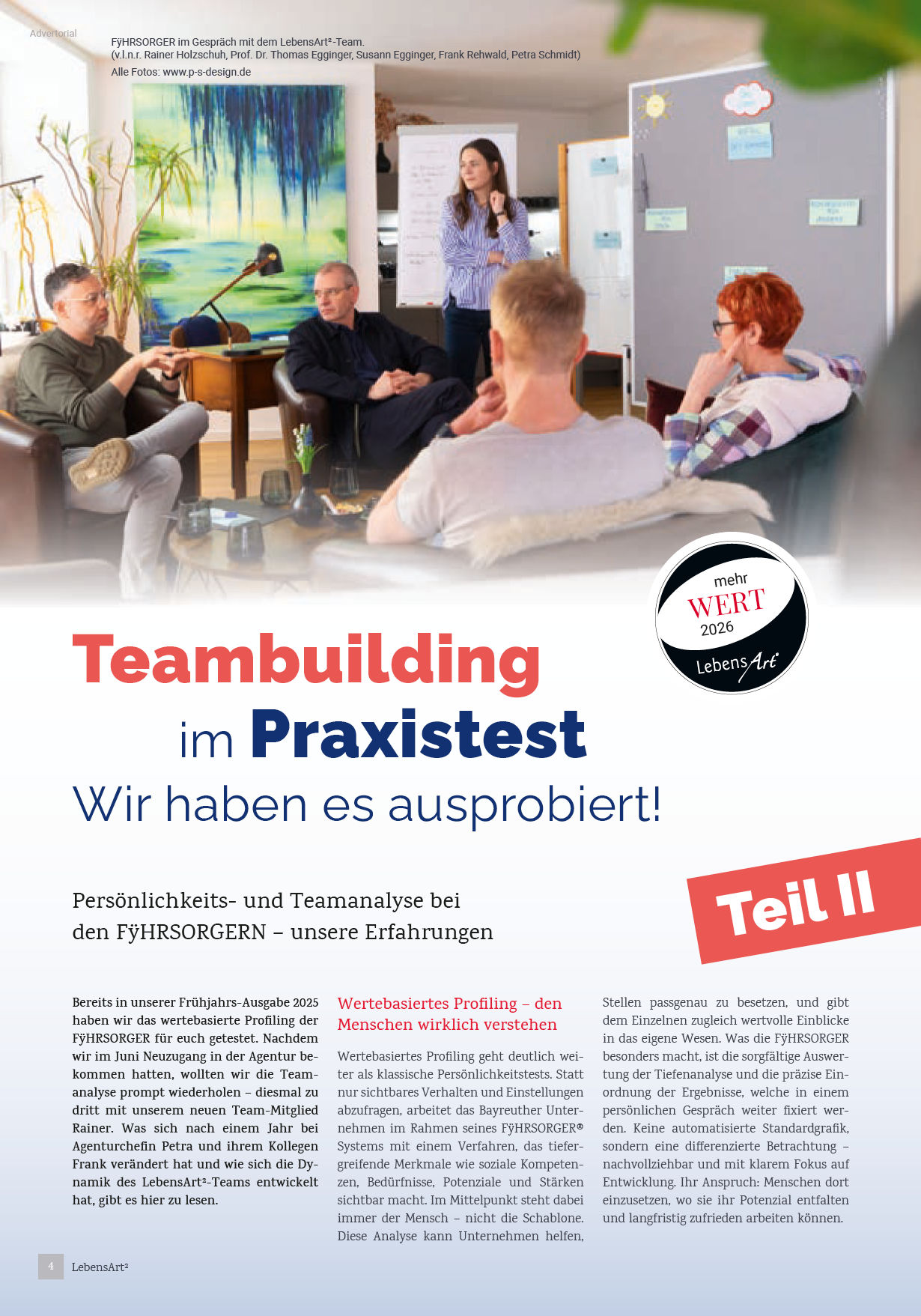Wohnen | Wellfit | Freizeit | Regional | Styles | Technik | Werte www.lebensartmagazin.de